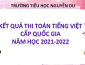 Kết quả thi Violympic Toán Tiếng Việt cấp quốc gia năm học 2021-2022
