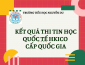 Vinh danh học sinh đạt giải Tin học Quốc tế HKICO cấp Quốc gia 2025
